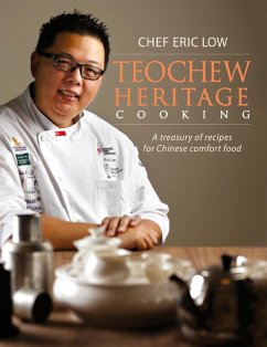 Teochew Heritage Cooking (eBook, ePUB) - Low, Eric