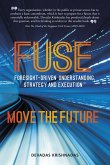 FUSE Move the Future (eBook, ePUB)