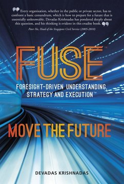FUSE Move the Future (eBook, ePUB) - Krishnadas, Devadas