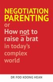 Negotiation Parenting (eBook, ePUB)