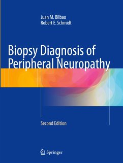 Biopsy Diagnosis of Peripheral Neuropathy - Bilbao, Juan M;Schmidt, Robert E