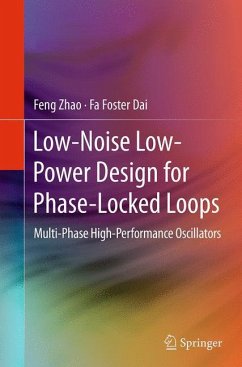 Low-Noise Low-Power Design for Phase-Locked Loops - Zhao, Feng;Dai, Fa Foster