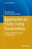 Approaches to Study Living Foraminifera