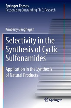 Selectivity in the Synthesis of Cyclic Sulfonamides - Geoghegan, Kimberly