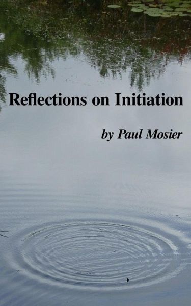 Reflections on Initiation (eBook, ePUB)