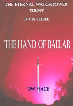 Hand of Baelar. (eBook, ePUB) - Mace, Dw
