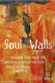 Soul Walls (eBook, ePUB)