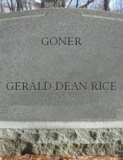 Goner (eBook, ePUB) - Rice, Gerald Dean