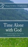 Time Alone With God:A Devotional Study for Discovering Renewed Hope in God (eBook, ePUB)