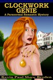 Clockwork Genie: A Paranormal Romantic Mystery (eBook, ePUB)