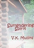 Surrendering Spirit (eBook, ePUB)