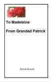 To Madeleine From Grandad Patrick (eBook, ePUB)