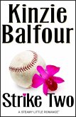 Strike Two (A Steamy Little Romance) (eBook, ePUB)