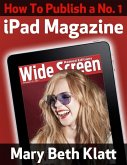 How to Publish A No. 1 iPad Magazine (eBook, ePUB)