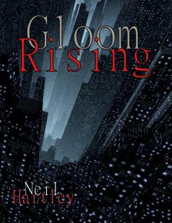 Gloom Rising (eBook, ePUB) - Hartley, Neil