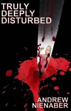 Cover Truly, Deeply Disturbed (eBook, ePUB)
