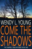 Come the Shadows (eBook, ePUB)