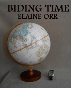 Biding Time (eBook, ePUB) - Orr, Elaine L.