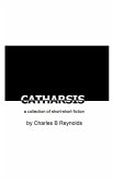 CATHARSIS: a collection of short-short fiction (eBook, ePUB) CATHARSIS: a collection of short-short fiction (eBook, ePUB)