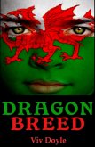 Dragon Breed (eBook, ePUB) Dragon Breed (eBook, ePUB)