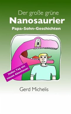 Cover Der groe grune Nanosaurier (eBook, ePUB)