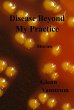 Disease Beyond My Practice--Stories... - Bild 1