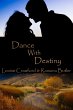 Dance With Destiny (eBook, ePUB) - Bild 1