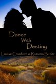 Dance With Destiny (eBook, ePUB)
