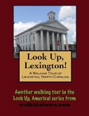 Walking Tour of Lexington, North Carolina (eBook, ePUB)
