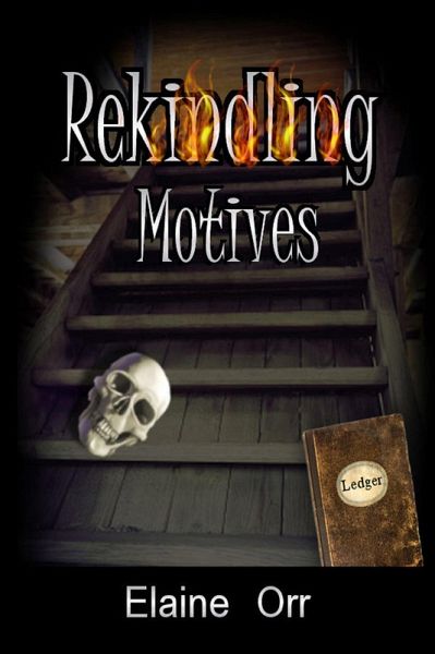 Rekindling Motives (eBook, ePUB)