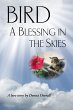 Bird: A Blessing in the Skies (eBook,... - Bild 1