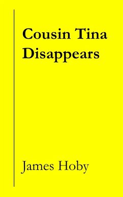 Cover Cousin Tina Disappears (eBook, ePUB)