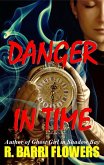 Danger in Time (eBook, ePUB) Danger in Time (eBook, ePUB)