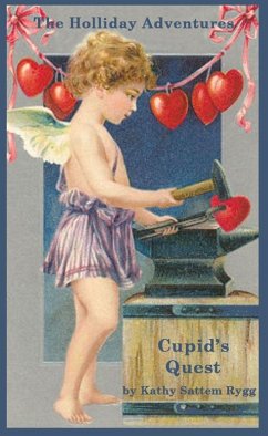 Cover Holliday Adventures: Cupid's Quest (eBook, ePUB)