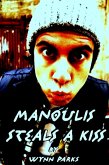 Manoulis Steals a Kiss (eBook, ePUB)