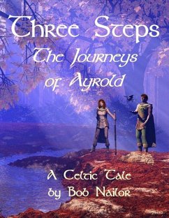 Cover Three Steps: The Journeys of Ayrold (eBook, ePUB)