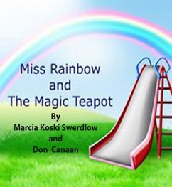 Cover Miss Rainbow & the Magic Teapot (eBook, ePUB)