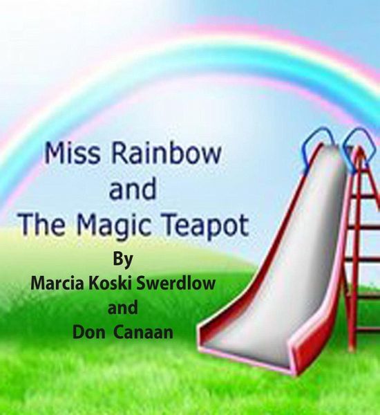 Miss Rainbow & the Magic Teapot (eBook, ePUB)