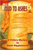 Mud to Ashes, a pottery mystery (eBook, ePUB)