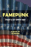 Famepunk: Part 1: US Open 1987 (eBook, ePUB)