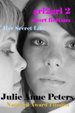 Grl2grl 2: Her Secret Life (eBook, ePUB) - Peters, Julie Anne