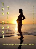 THE DEAD TALKER (eBook, ePUB) THE DEAD TALKER (eBook, ePUB)