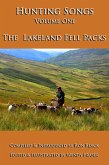 Hunting Songs Volume One: The Lakeland Fell Packs (eBook, ePUB)