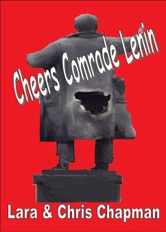 Cheers Comrade Lenin (eBook, ePUB) - Chapman, Christopher