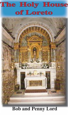 Holy House of Loreto (eBook, ePUB) - Lord, Bob