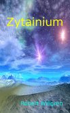 Zytainium (eBook, ePUB)