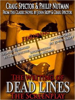 Writing of Dead Lines: The Screenplay (eBook, ePUB) - Spector, Craig