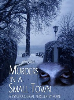 Cover Murders in a Small Town: A Psychological Thriller (eBook, ePUB)