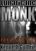 Monk 1: Beginnings (eBook, ePUB)