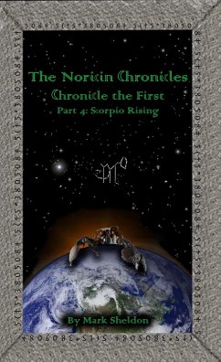 Noricin Chronicles: Scorpio Rising (eBook, ePUB) - Sheldon, Mark